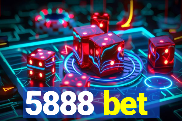 5888 bet